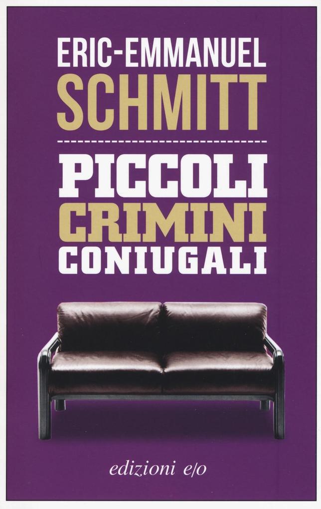 Produktbild: Piccoli crimini coniugali | Eric-Emmanuel Schmitt