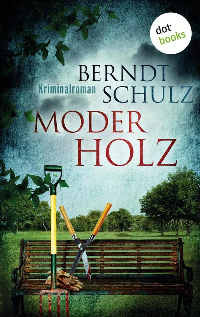Produktbild: Moderholz | Berndt Schulz