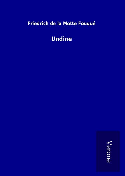 Produktbild: Undine | Friedrich de la Motte Fouqué