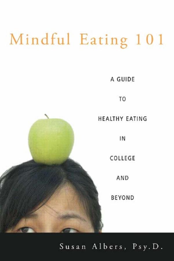 Produktbild: Mindful Eating 101 | Susan Albers Psy. D.
