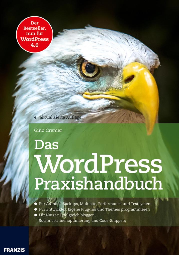 Produktbild: Das WordPress Praxishandbuch | Gino Cremer