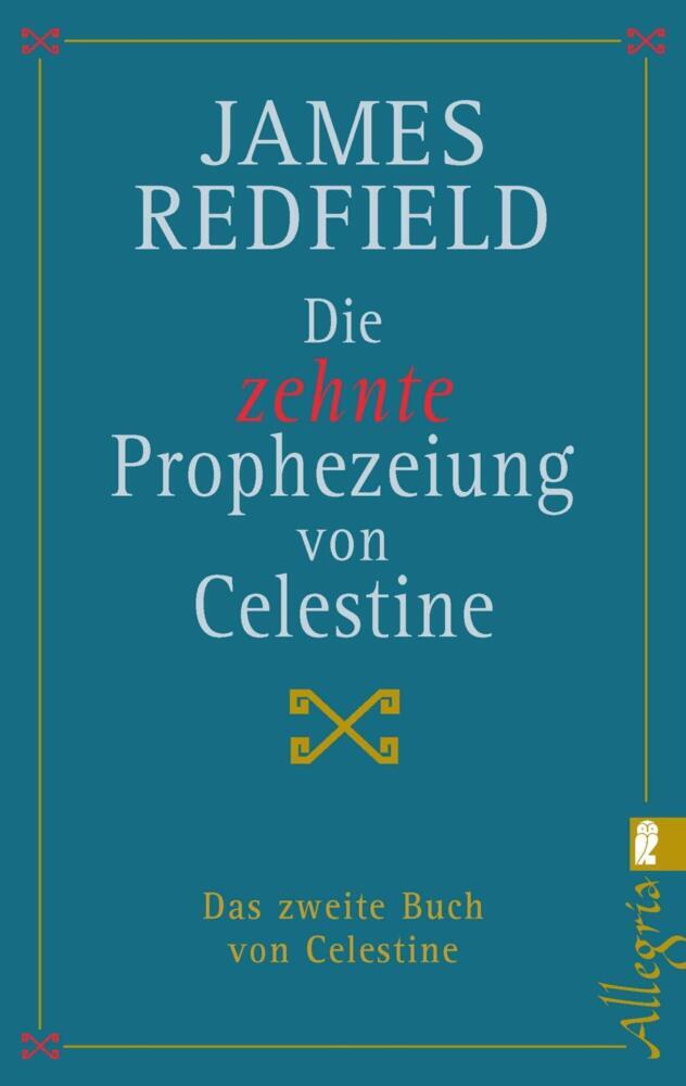 Produktbild: Die zehnte Prophezeiung von Celestine | James Redfield