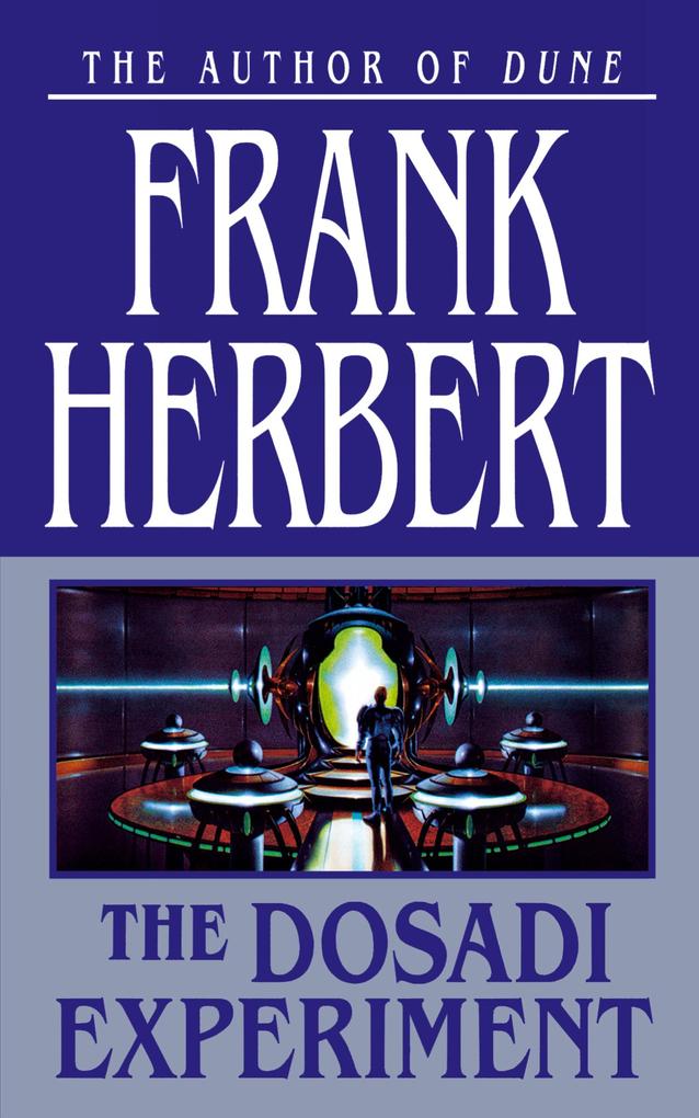 Produktbild: THE DOSADI EXPERIMENT | Frank Herbert