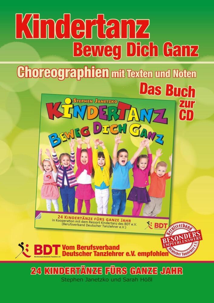 Produktbild: KINDERTANZ - beweg dich ganz! 24 Kindertänze fürs ganze Jahr (innen komplett in Farbe) | Stephen Janetzko, Sarah Hößl