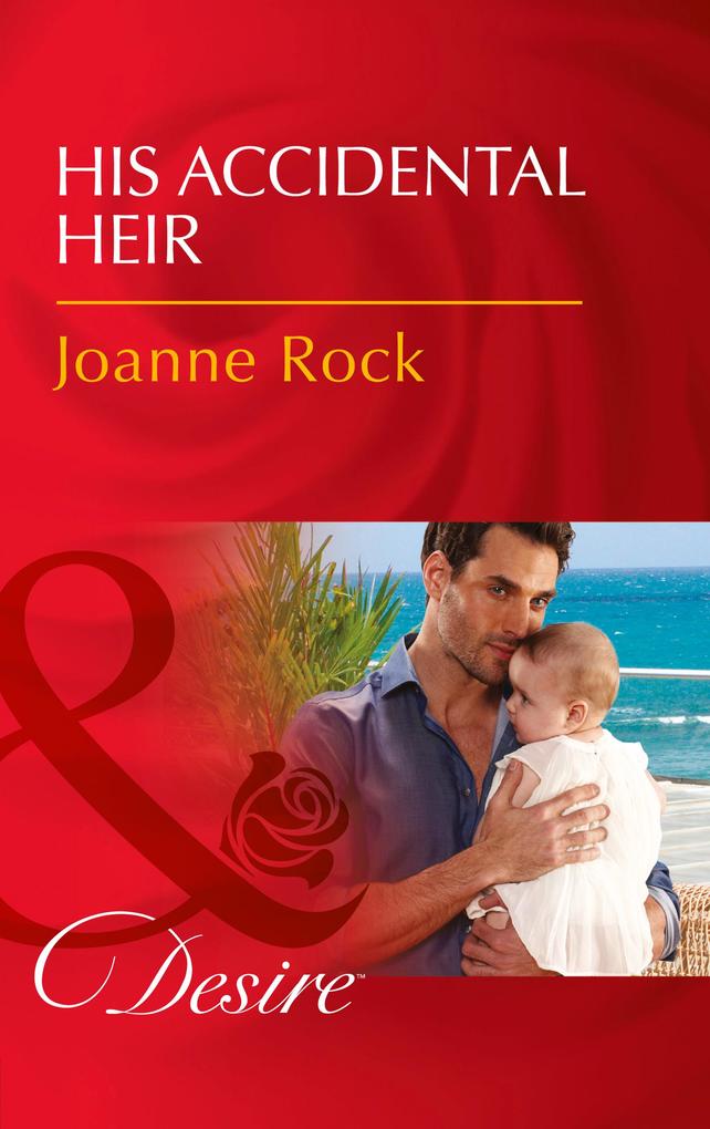 Produktbild: His Accidental Heir | Joanne Rock