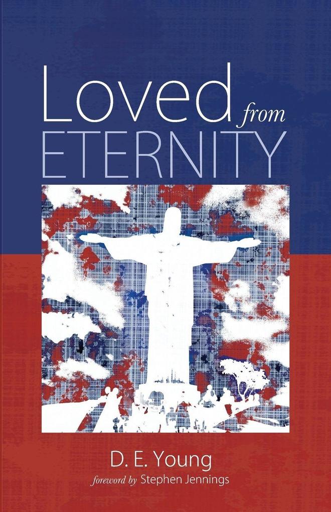Produktbild: Loved from Eternity | D. E. Young