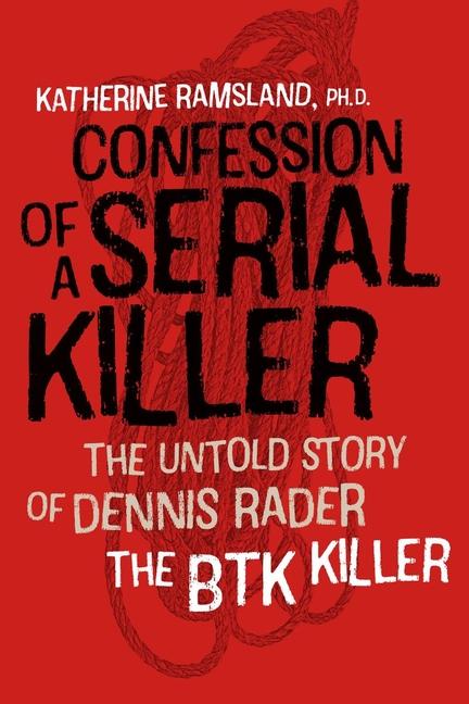 Produktbild: Confession of a Serial Killer | Katherine Ramsland