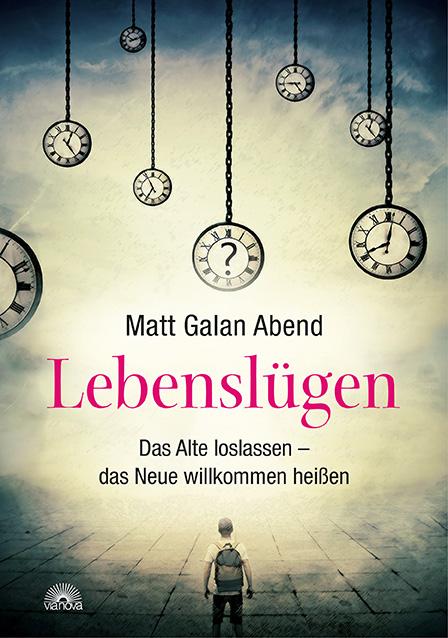 Produktbild: Lebenslügen | Matt Galan Abend