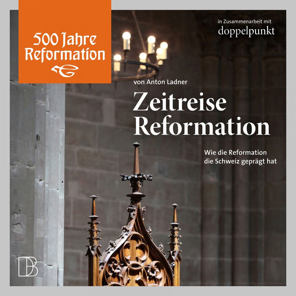 Produktbild: Zeitreise Reformation | Anton Ladner