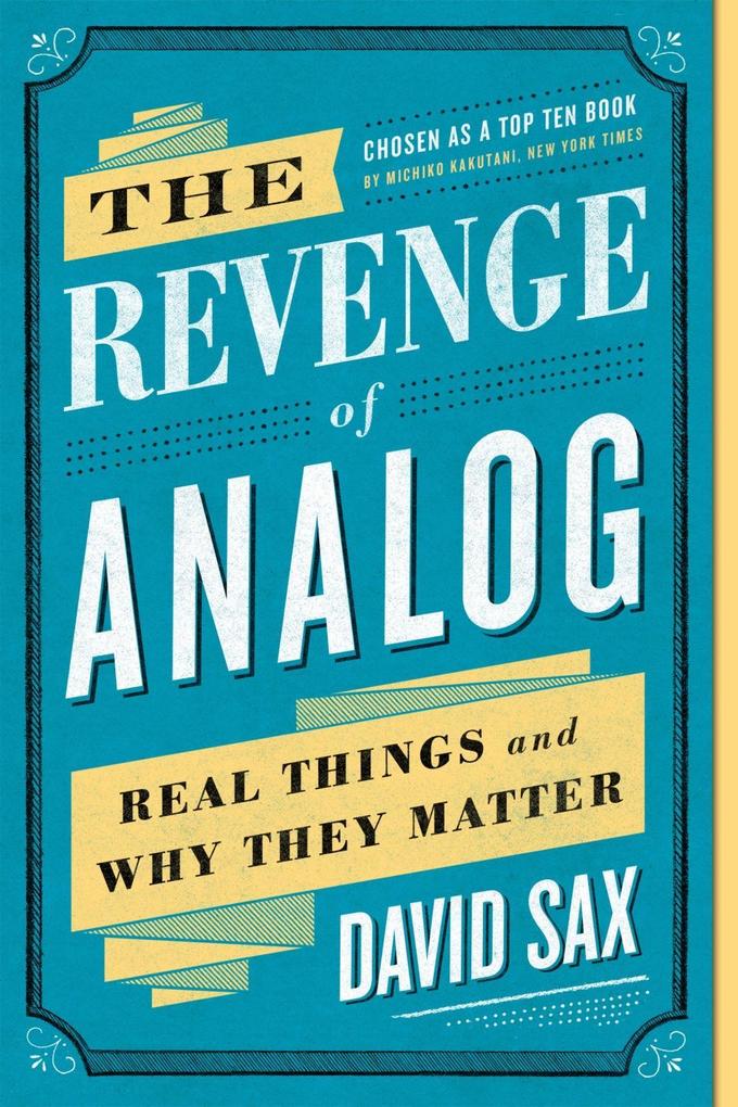 Produktbild: The Revenge of Analog | David Sax