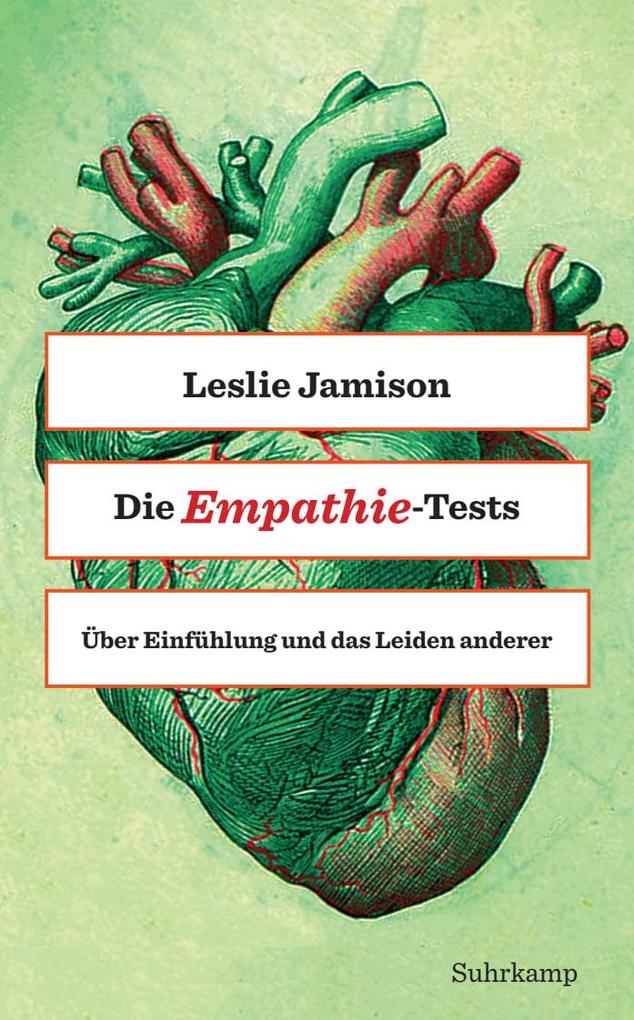 Produktbild: Die Empathie-Tests | Leslie Jamison