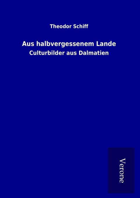 Produktbild: Aus halbvergessenem Lande | Theodor Schiff