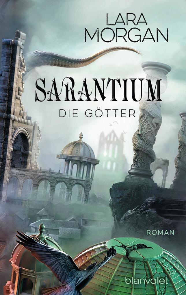 Produktbild: Sarantium - Die Götter | Lara Morgan