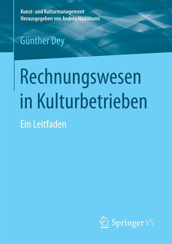 Produktbild: Rechnungswesen in Kulturbetrieben | Günther Dey
