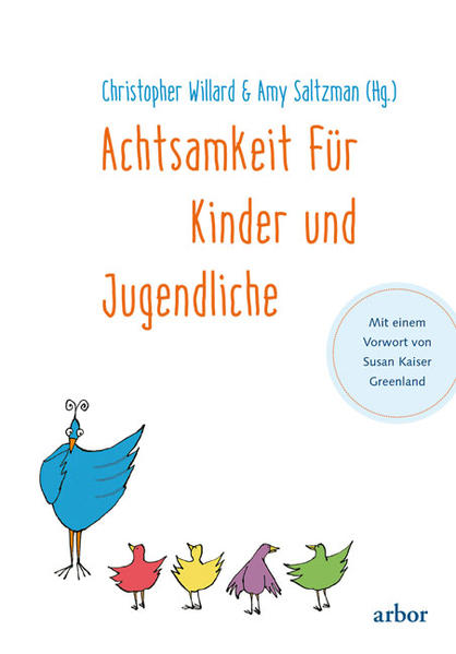 Produktbild: Achtsamkeit für Kinder und Jugendliche | Christopher Willard