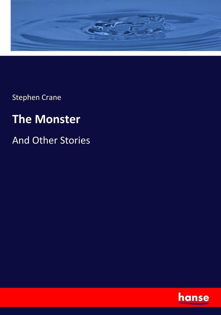 Produktbild: The Monster | Stephen Crane