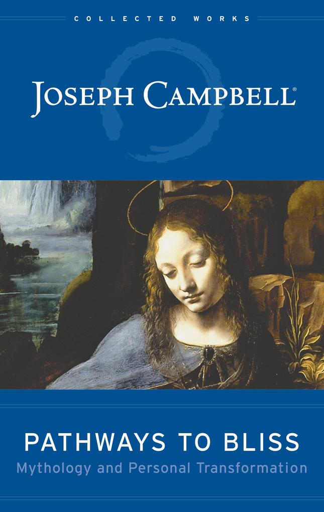 Produktbild: Pathways to Bliss | Joseph Campbell