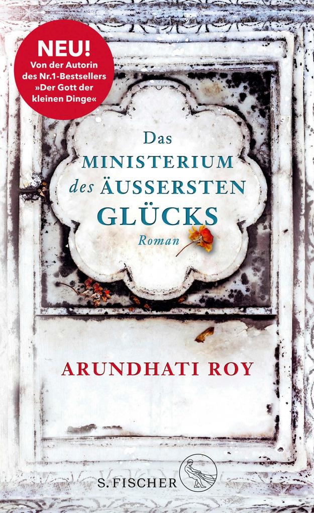 Produktbild: Das Ministerium des äußersten Glücks | Arundhati Roy
