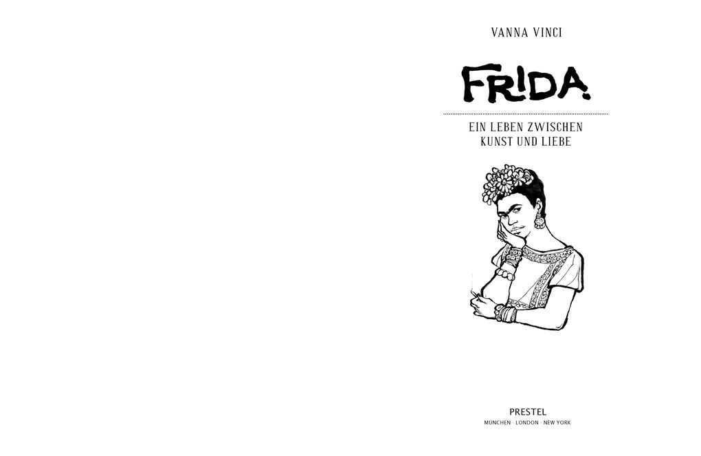 Weitere Ansicht: Frida - Ein Leben zwischen Kunst und Liebe | Vanna Vinci