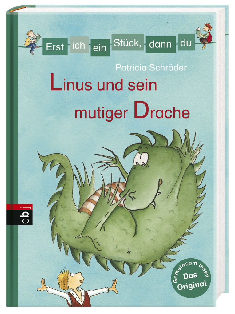 Weitere Ansicht: Erst ich ein Stück, dann du - Linus und sein mutiger Drache | Patricia Schröder