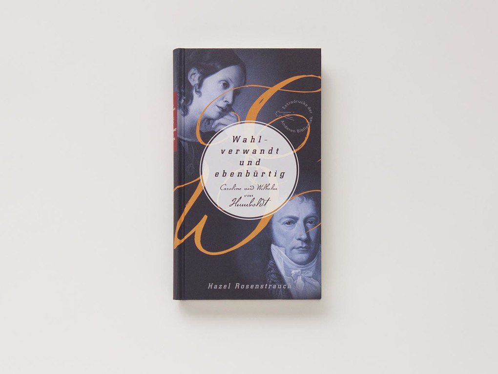 Weitere Ansicht: Wahlverwandt und ebenbürtig | Hazel Rosenstrauch