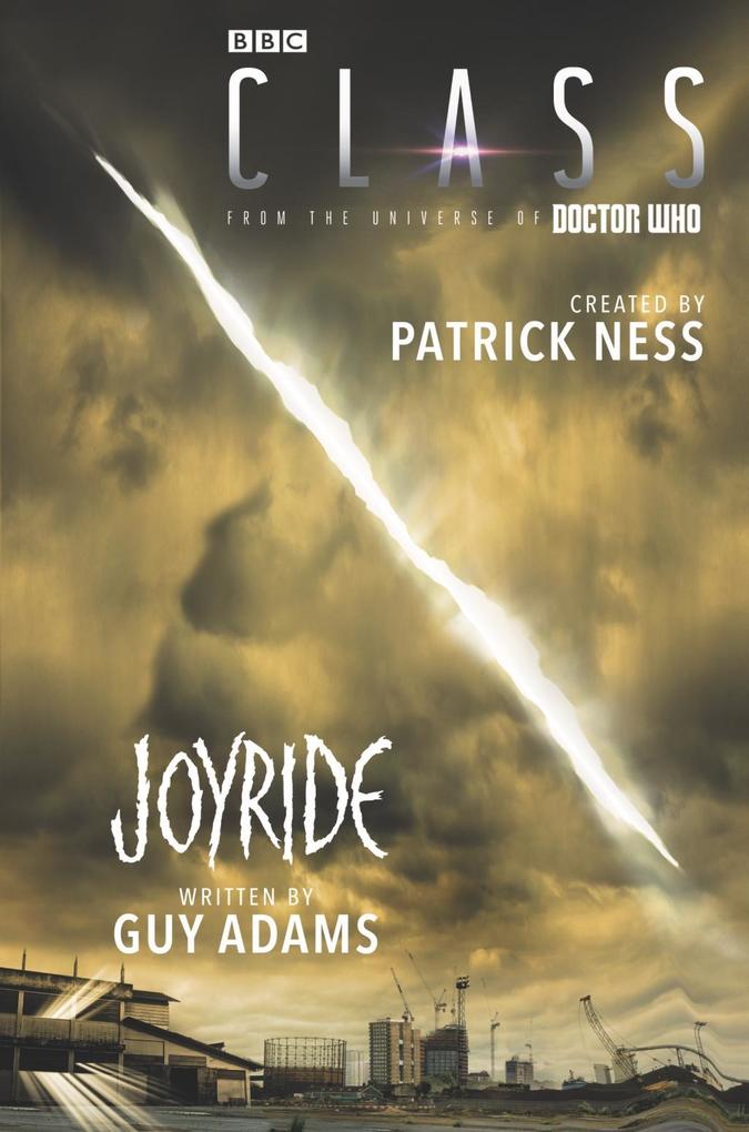 Produktbild: Class: Joyride | Patrick Ness, Guy Adams
