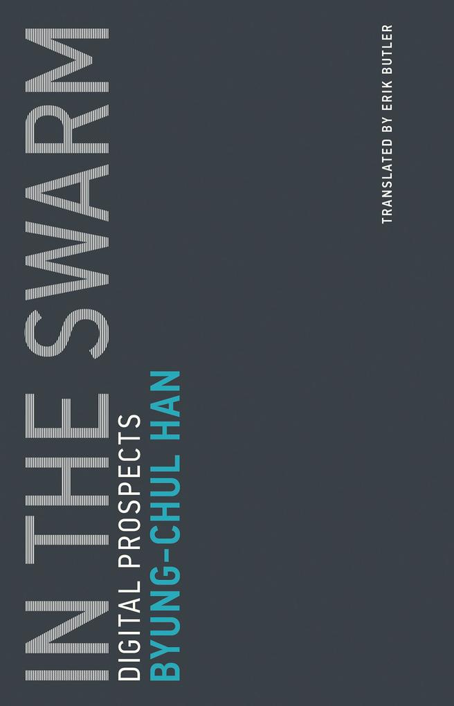 Produktbild: In the Swarm | Byung-Chul Han