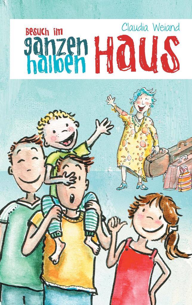 Produktbild: Besuch im ganzen halben Haus | Claudia Weiand