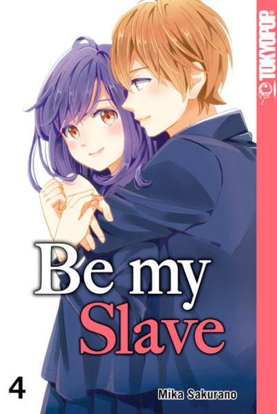 Produktbild: Be my Slave. Bd.4 | Mika Sakurano