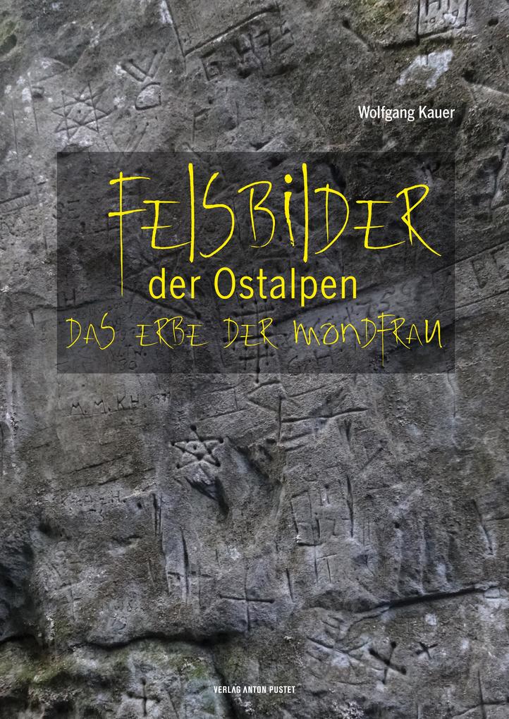 Produktbild: Felsbilder der Ostalpen | Wolfgang Kauer