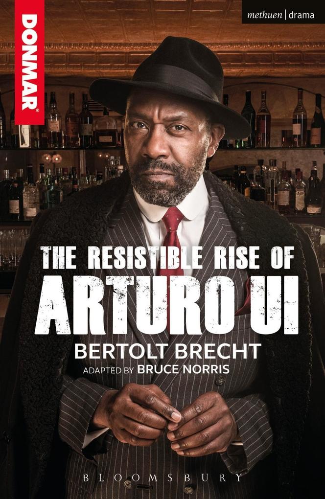 Produktbild: The Resistible Rise of Arturo Ui | Bertolt Brecht