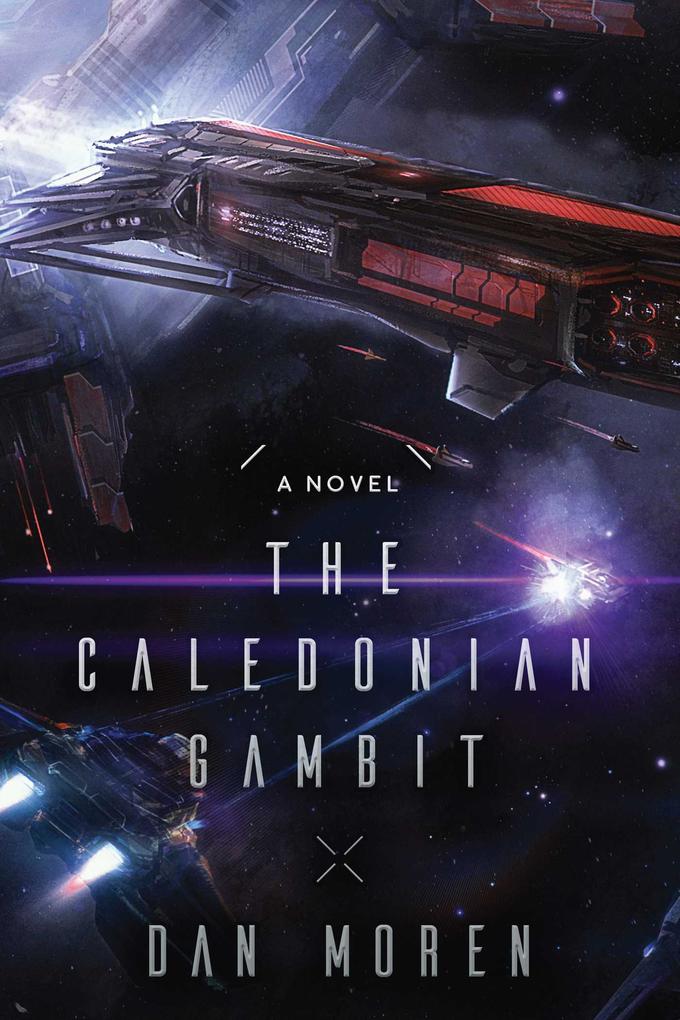 Produktbild: The Caledonian Gambit | Dan Moren