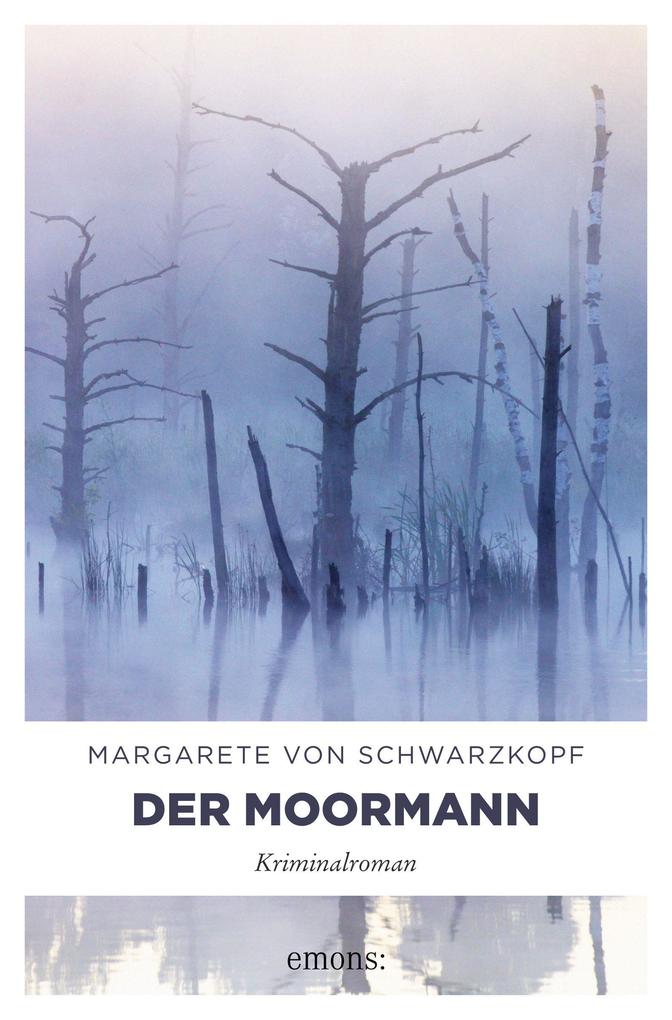 Produktbild: Der Moormann | Margarete von Schwarzkopf