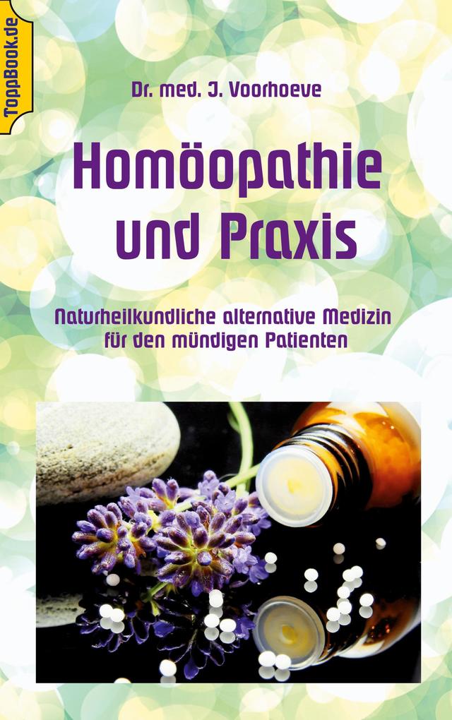Produktbild: Homöopathie und Praxis | Jacob Voorhoeve