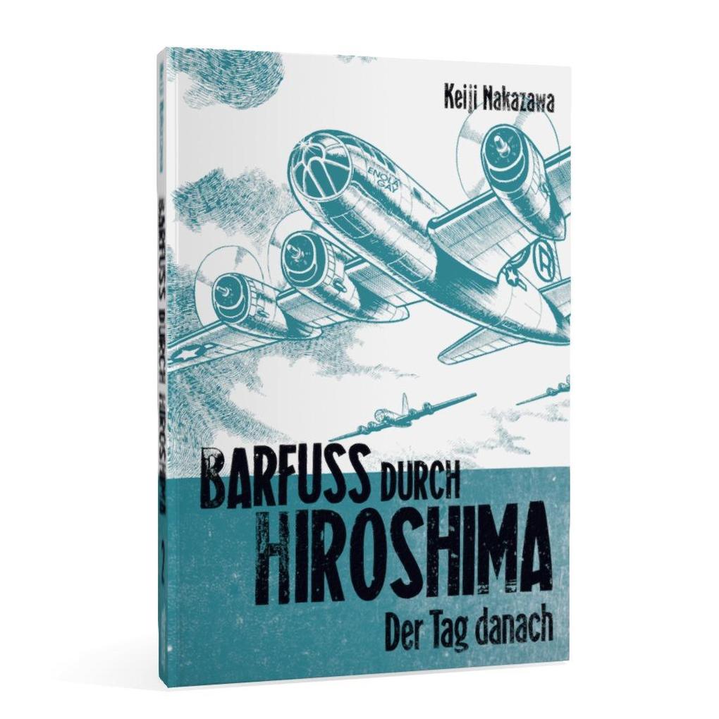 Weitere Ansicht: Barfuß durch Hiroshima 02. Der Tag danach | Keiji Nakazawa