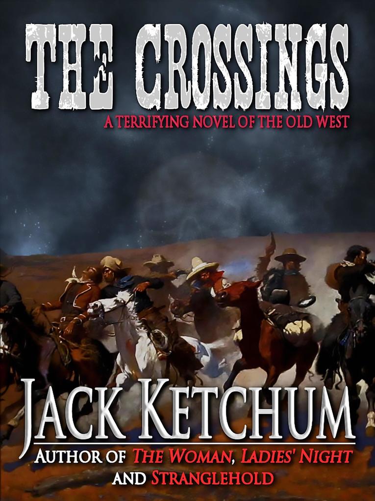 Produktbild: The Crossings | Jack Ketchum
