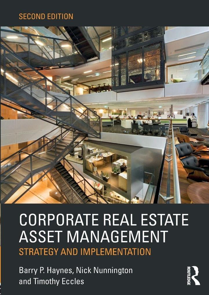 Produktbild: Corporate Real Estate Asset Management | Timothy Eccles, Nick Nunnington, Barry Haynes