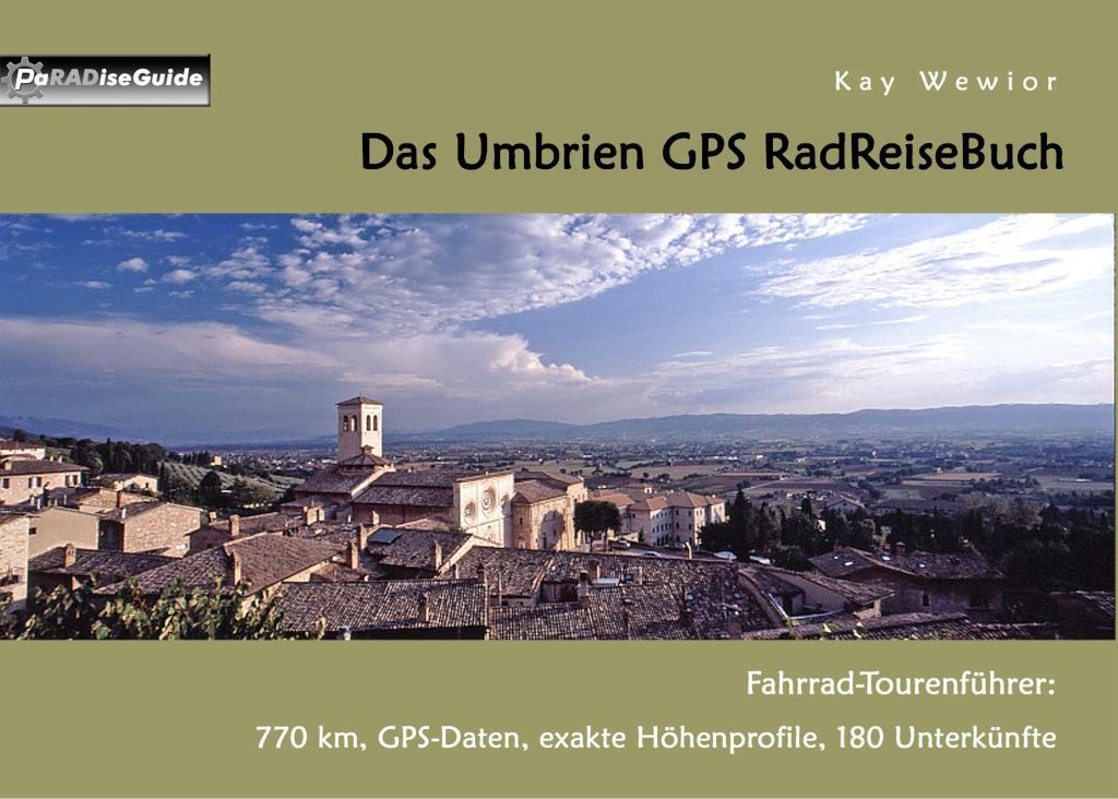 Produktbild: Das Umbrien GPS RadReiseBuch | Kay Wewior