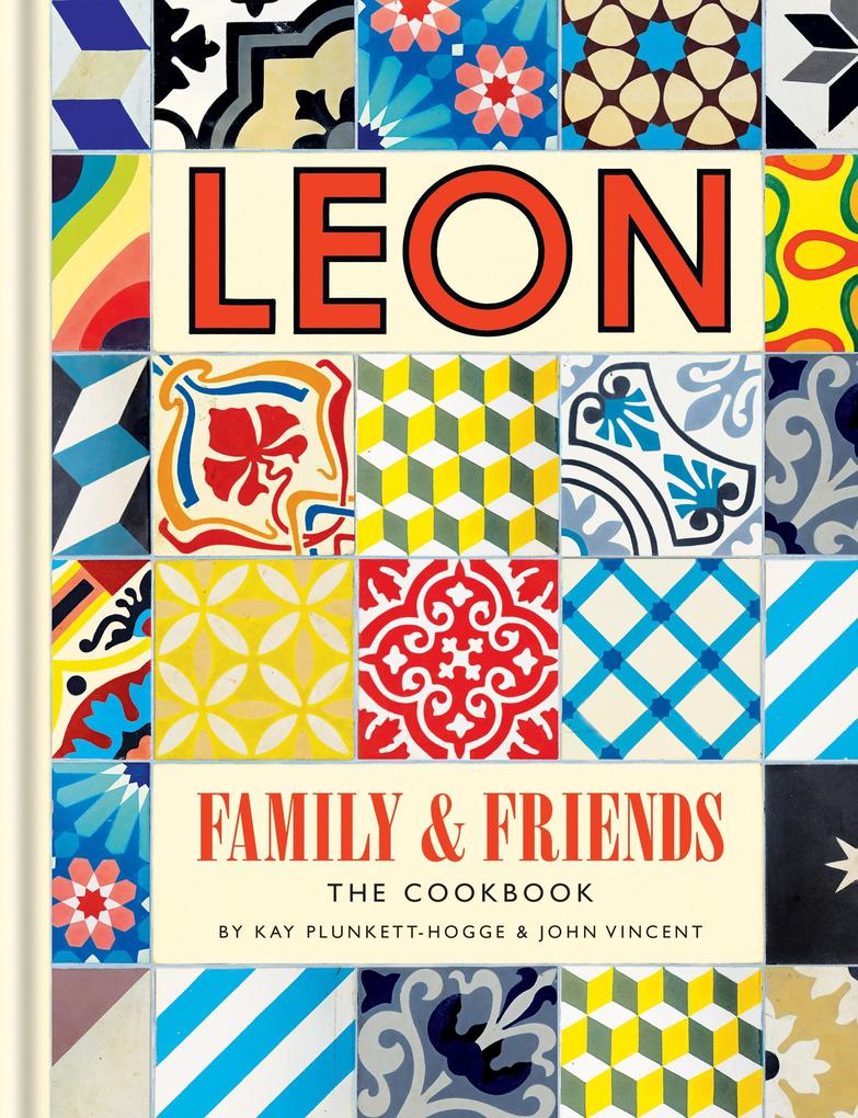 Produktbild: Leon: Family & Friends | John Vincent, Kay Plunkett-Hogge