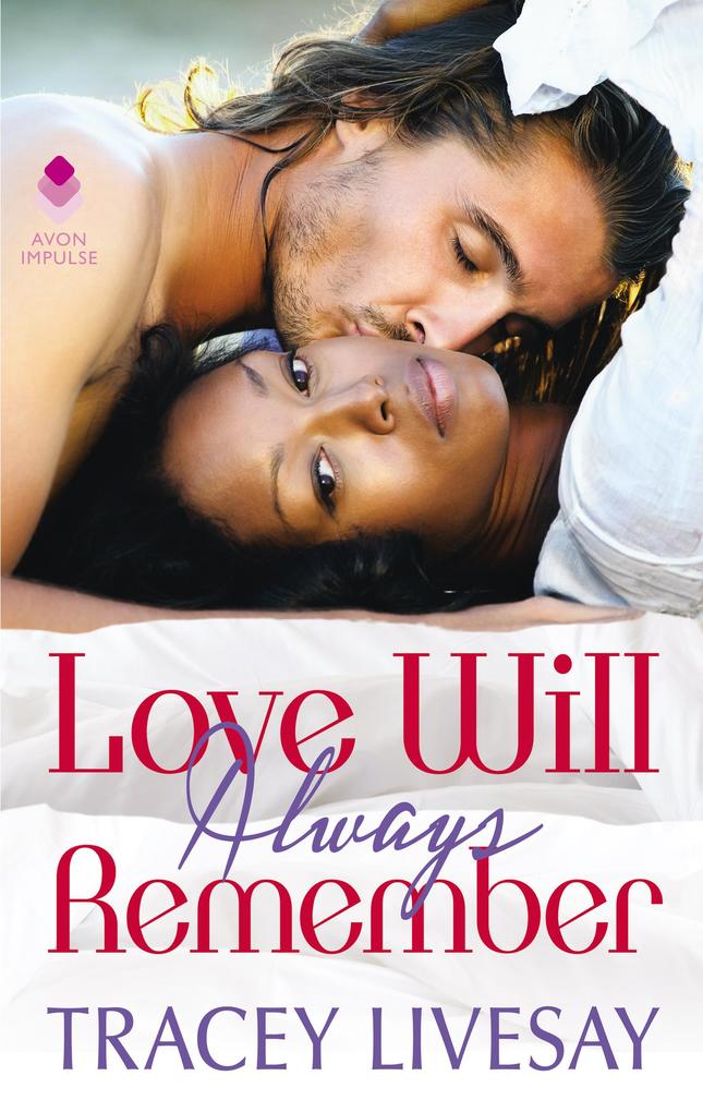 Produktbild: Love Will Always Remember | Tracey Livesay