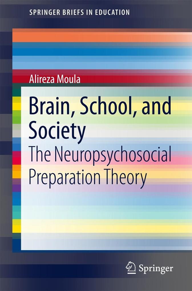 Produktbild: Brain, School, and Society | Alireza Moula
