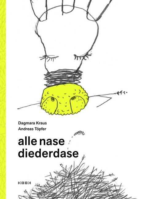 Produktbild: alle nase diederdase | Dagmara Kraus