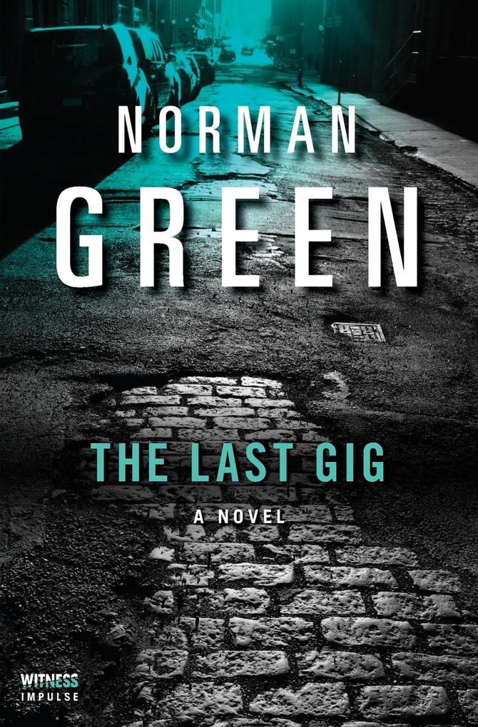 Produktbild: The Last Gig | Norman Green