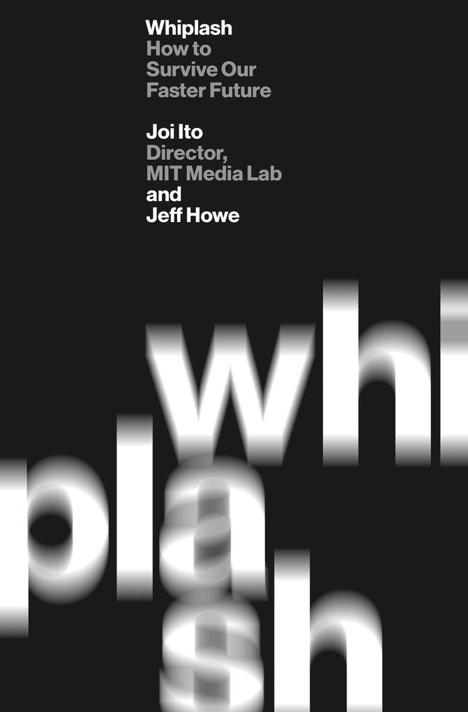 Produktbild: Whiplash | Joi Ito