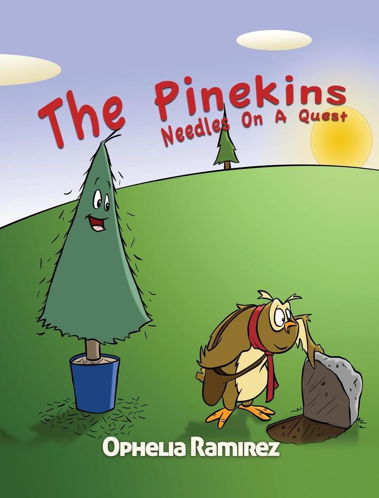 Produktbild: The Pinekins: Needles On A Quest | Ophelia Ramirez