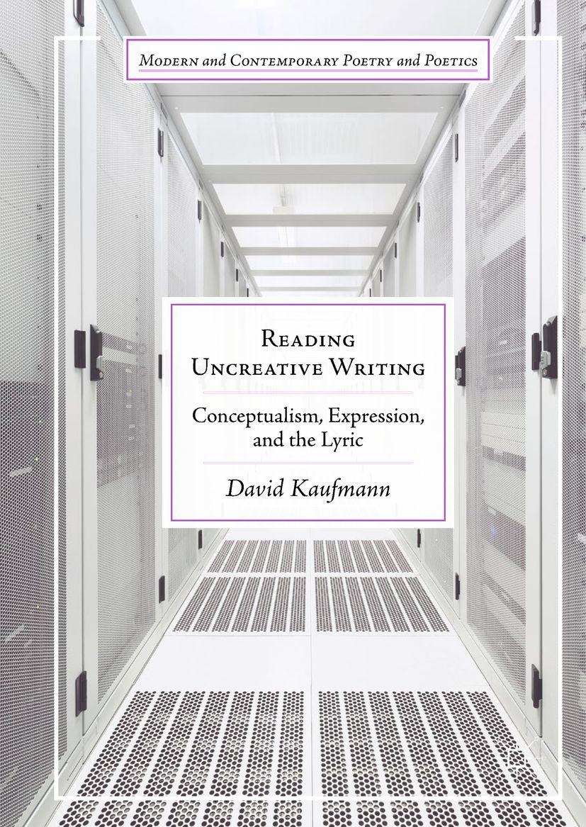 Produktbild: Reading Uncreative Writing | David Kaufmann