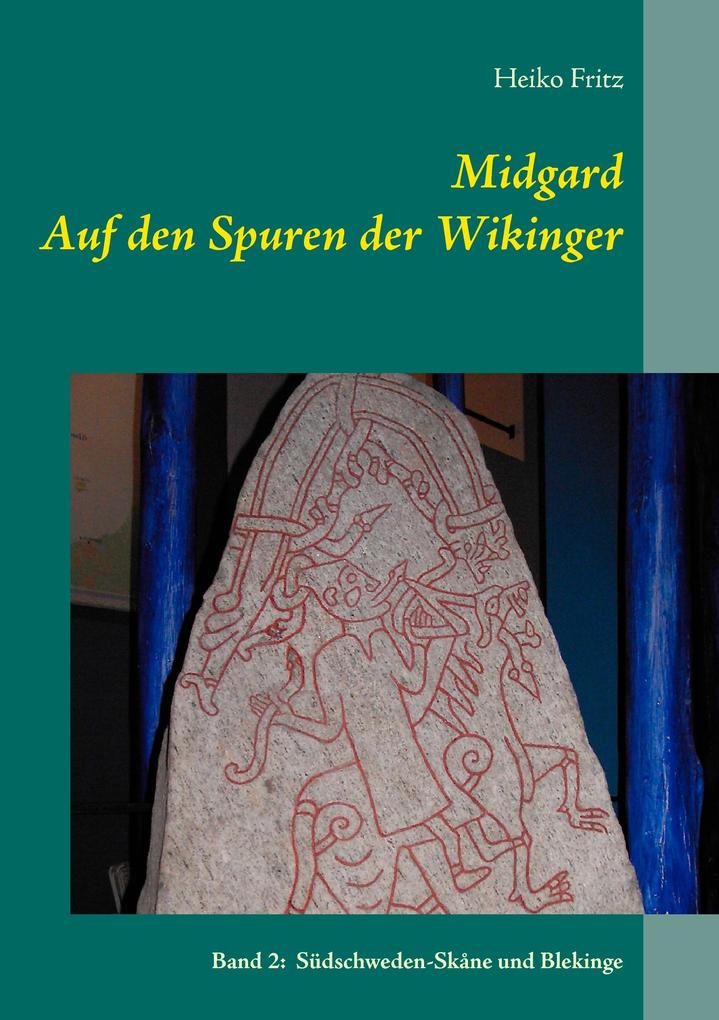 Produktbild: Midgard - Auf den Spuren der Wikinger | Heiko Fritz