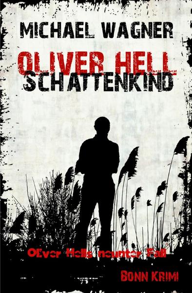 Produktbild: Oliver Hell - Schattenkind | Michael Wagner