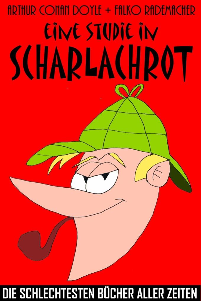 Produktbild: Eine Studie in Scharlachrot | Arthur Conan Doyle, Falko Rademacher