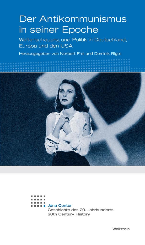 Produktbild: Der Antikommunismus in seiner Epoche